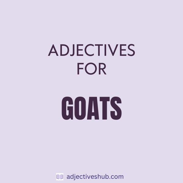 Adjectives for Goats