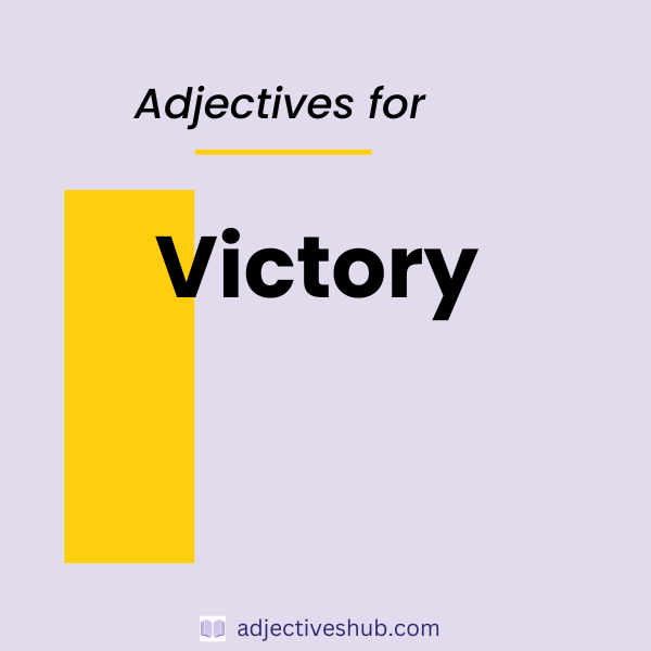 Adjectives for Victory