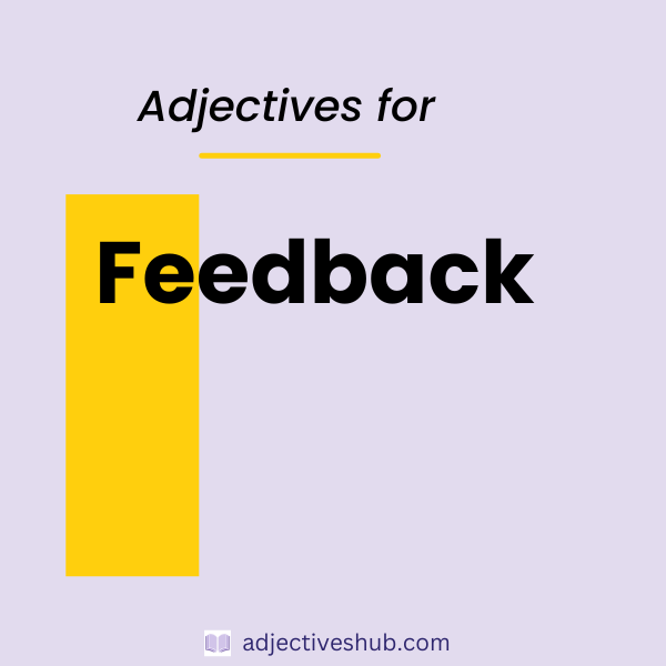 Adjectives for Feedback