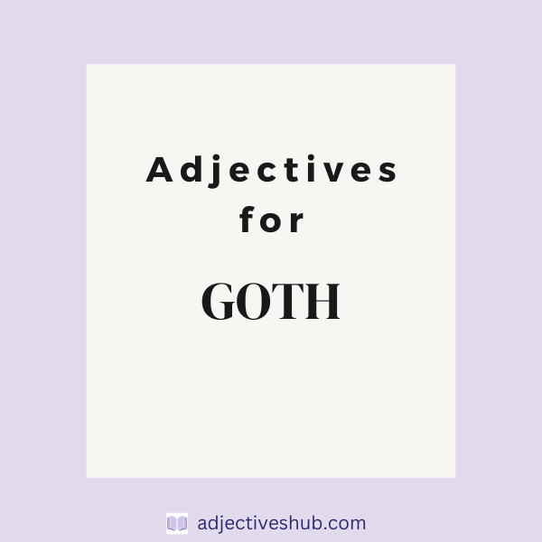 Adjectives for Goth