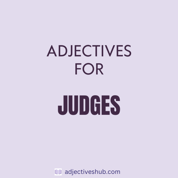 Adjectives for Judges