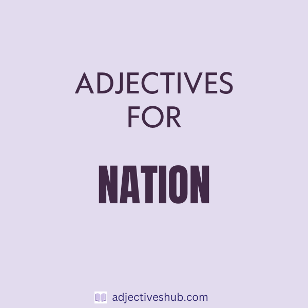 Adjectives for Nation