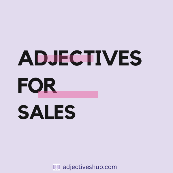 Adjectives for Sales