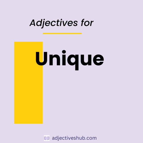 Adjectives for Unique